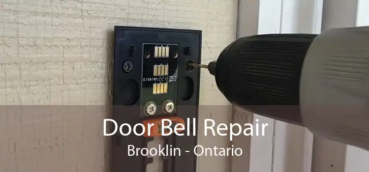 Door Bell Repair Brooklin - Ontario