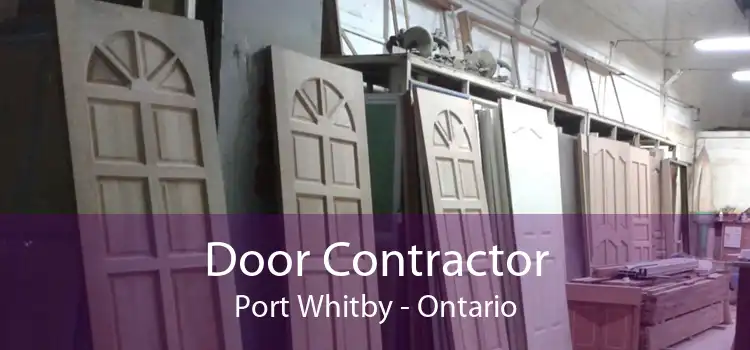 Door Contractor Port Whitby - Ontario