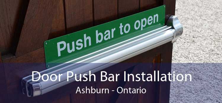 Door Push Bar Installation Ashburn - Ontario