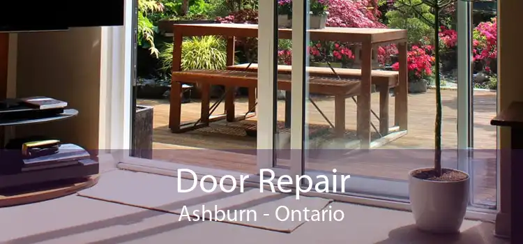 Door Repair Ashburn - Ontario