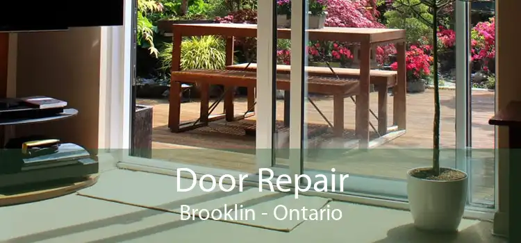 Door Repair Brooklin - Ontario