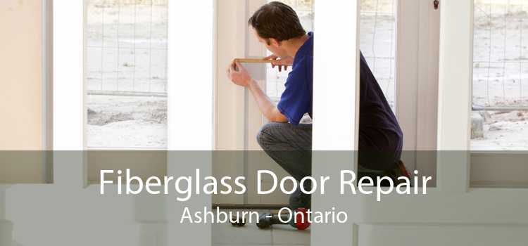 Fiberglass Door Repair Ashburn - Ontario
