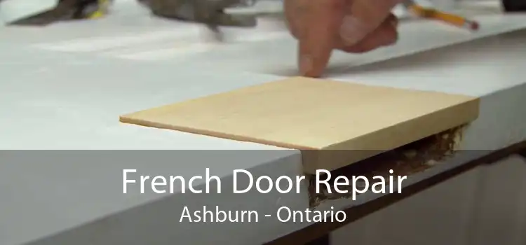 French Door Repair Ashburn - Ontario