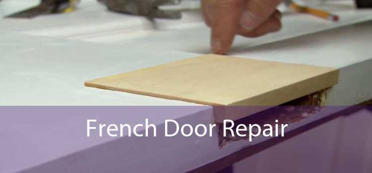 French Door Repair 