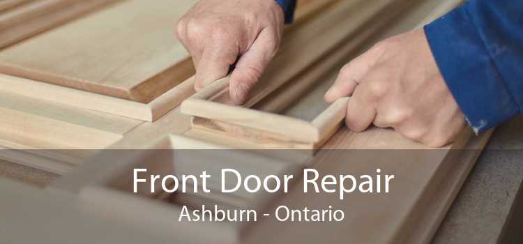 Front Door Repair Ashburn - Ontario